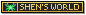 Shen's World