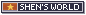 Shen's World
